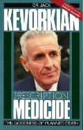 Prescription: Medicide: The Goodness of Planned Death Cover