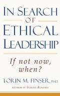 In Search of Ethical Leadership (03 Edition)