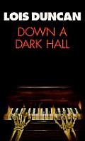 down a dark hall book