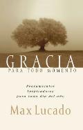 Gracia Para el Momento / Grace for the Moment