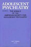 Adolescent Psychiatry #26: Adolescent Psychiatry V.26 (Large Print)