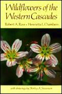 Wildflowers of the Western Cascades
