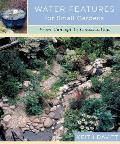 Water Features for Small Gardens: From Concept to Construction