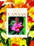 Gardener's Guide to Growing Cannas (Gardener's Guide to Growing Series)