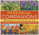 Perennial Companions: 100 Dazzling Plant Combinations for Every Season