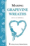 Storey Publishing Bulletin #150: A150 Making Grapevine Wreaths Cover