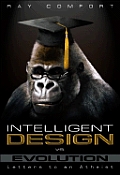 Intelligent Design Vs. Evolution: Letters to an Athiest