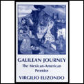 Galilean journey :the Mexican-American promise