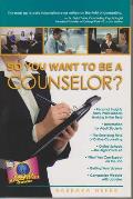 So You Want to Be a Counselor Cover