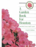 A Garden Book for Houston and the Texas Gulf Coast