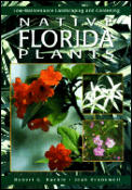 Native Florida Plants: Low-Maintenance Landscaping and Gardening