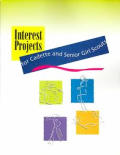 Cadette Interest Projects