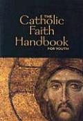 Catholic Faith Handbook for Youth (04 - Old Edition)