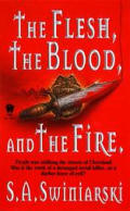 The Flesh, the Blood, and the Fire Cover
