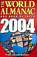 The World Almanac and Book of Facts 2004 (World Almanac & Book of Facts) Cover