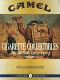 Camel Cigarette Collectibles: The Early Years, 1913-1963 Cover