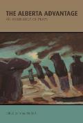 The Alberta Advantage: An Anthology of Plays