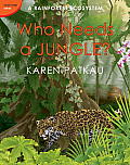 Who Needs a Jungle? (Ecosystem)