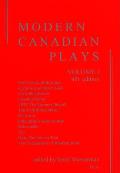 Modern Canadian Plays, Volume I (4TH 00 Edition)