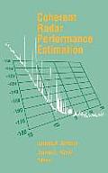 Coherent Radar Performance Estimation (Artech House Radar Library)