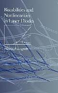 Bistabilities and Nonlinearities in Laser Diodes (Artech House Optoelectronics Library)