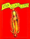 Viva Guadalupe!: The Virgin in New Mexican Popular Art Cover