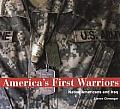 America's First Warriors: Native Americans and Iraq