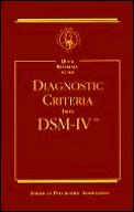 Quick Reference to the Diagnostic Criteria from DSM-IV