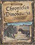 Chronicles of Dinosauria: An Exciting History of Dinosaurs & Man Cover
