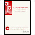 Airframe and Powerplant Mechanics : Airframe Handbook (79 Edition)
