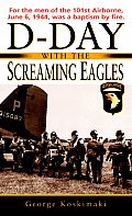 D-Day with the Screaming Eagles Cover