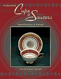 Collectible Cups & Saucers (Collectible Cups & Saucers Book)