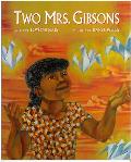 Two Mrs. Gibsons