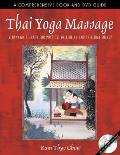 Thai Yoga Massage: A Dynamic Therapy for Physical Well-Being and Spiritual Energy Cover