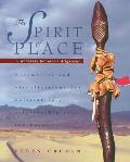 The Spirit of Place: A Workbook for Sacred Alignment: Ceremonies and Visualizations for Cultivating Your Relationship with the Earth