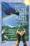 How to Read Signs and Omens in Everyday Life Cover