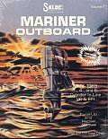 Mariner Outboards, 3, 4, & 6 Cylinders, 1977-1989 (Seloc Marine Tune-Up and Repair Manuals)