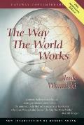The Way the World Works, 20th Anniversary Edition (Gateway Contemporary) Cover
