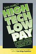 High Tech Low Pay: A Marxist Analysis of the Changing Character of the Working Class