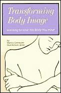 Transforming Body Image: Love the Body You Have
