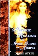 Psychic Healing with Spirit Guides and Angels Cover