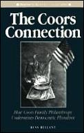 The Coors Connection: How Coors Family Philanthropy Undermines Democratic Pluralism Cover