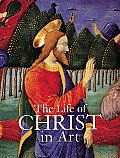 The life of Christ in art