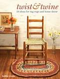 Twist & Twine: 18 Ideas for Rag Rugs and Home Decor
