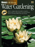 Ortho's All about Water Gardening (Ortho's All about) Cover