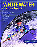 Whitewater Sourcebook 3RD Edition