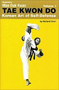 Moo Duk Kwan Tae Kwon Do Volume 1
