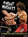 Fight Night!: The Thinking Fan's Guide to Mixed Martial Arts