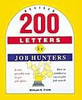 200 Letters for Job Hunters Revised