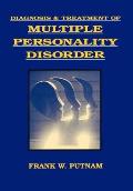 Diagnosis and Treatment of Multiple Personality Disorder (Foundations of Modern Psychiatry) Cover